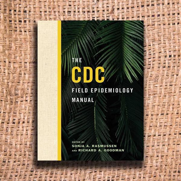 The Definitive Guide to Investigating Public Health Outbreaks CDC